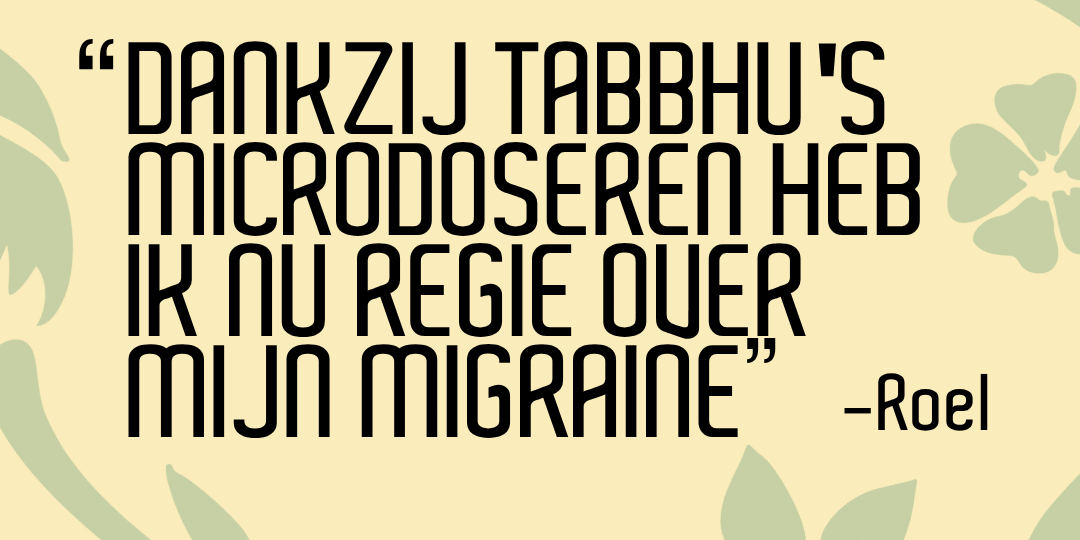 Review Microdoseren bij Migraine | Hanneke Tabbhu, de Psilocybine Therapeut